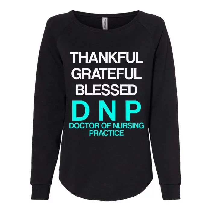 DNP Doctor Of Nursing Practice Thank RN Nurse Womens California Wash Sweatshirt