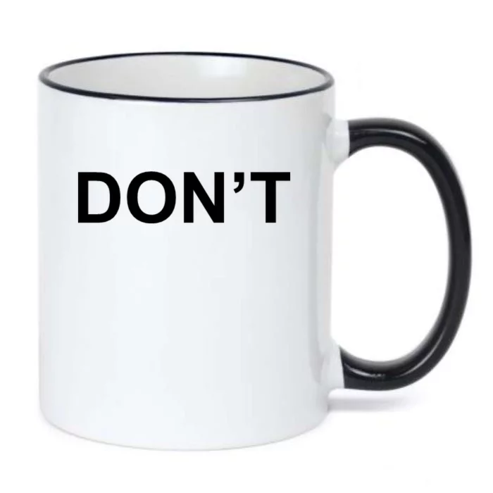 Don't Black Color Changing Mug