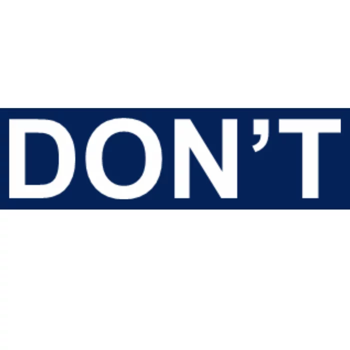 Don't Bumper Sticker