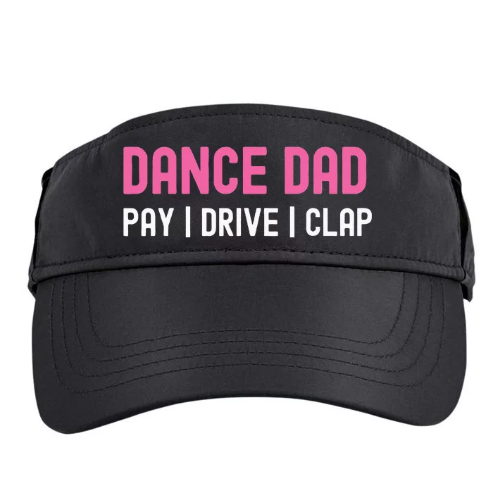 Dance Dad Pay Drive Clap Adult Drive Performance Visor