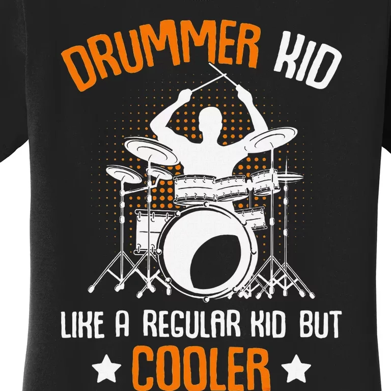 Drummer Drumming Percussionist Drums Women's T-Shirt