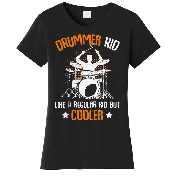 Drummer Drumming Percussionist Drums Women's T-Shirt