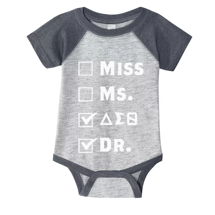 Delta Doctor Physician Sorority Sigma Sisterhood Theta Funny Infant Baby Jersey Bodysuit