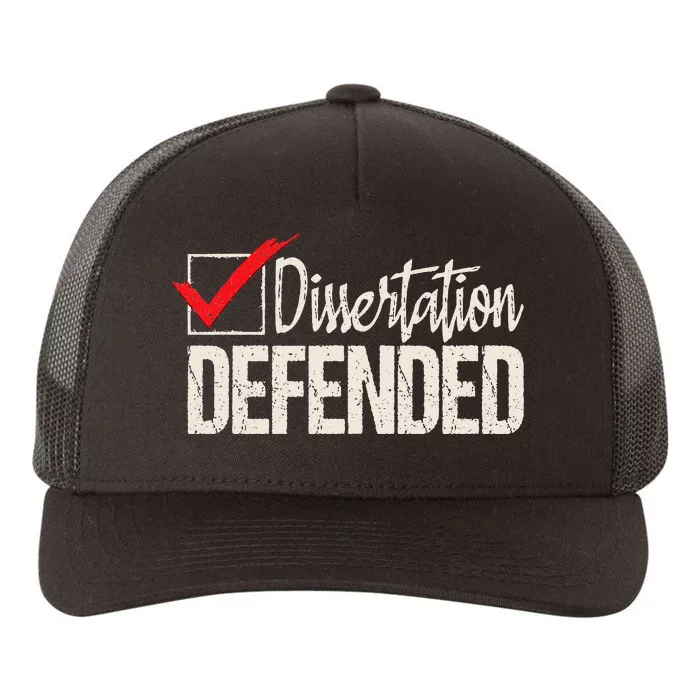 Dissertation Defended PhD Graduate Ph.D. Graduation Yupoong Adult 5-Panel Trucker Hat