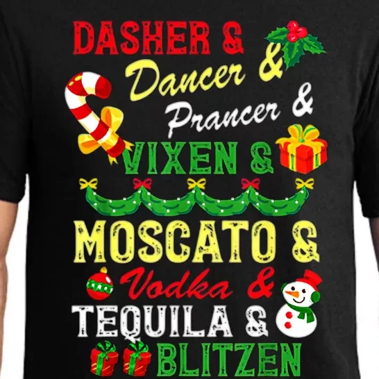 Dasher Dancer Prancer Vixen Moscato Vodka Tequila Blitzen Gift Pajama Set