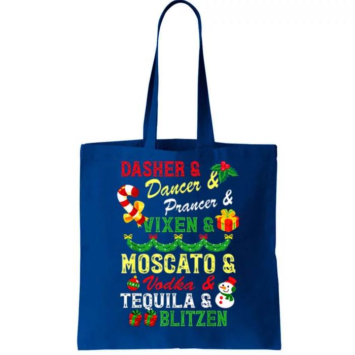 Dasher Dancer Prancer Vixen Moscato Vodka Tequila Blitzen Gift Tote Bag