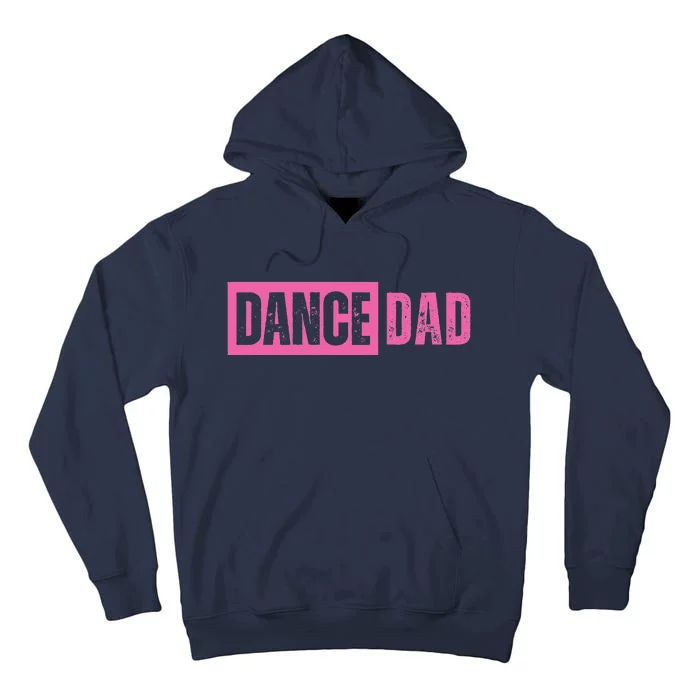 Dance Dad Pink Tall Hoodie