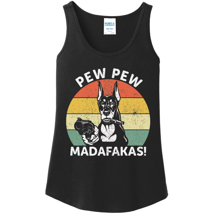 Doberman Dog Pew Pew Madafakas Crazy Pew Ladies Essential Tank