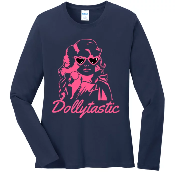 Dollytastic Dolly Pink Parton Country Music Fans Dolly Fan Ladies Long Sleeve Shirt