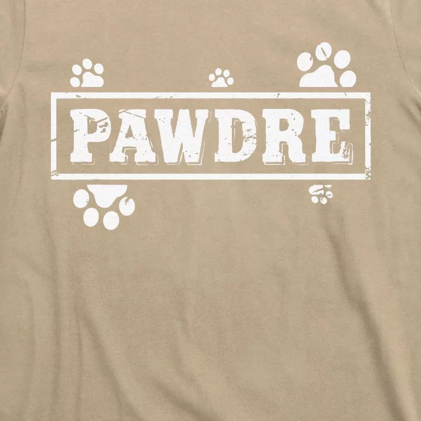 Dog Dad Pawdre Dog Owner Puppy Daddy Father Dogs Friendly T-Shirt