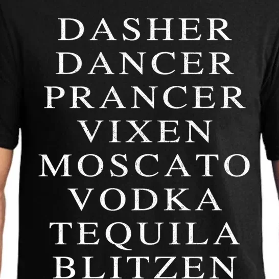 Dasher Dancer Prancer Vixen Moscato Vodka Tequila Blitzen Gift Pajama Set