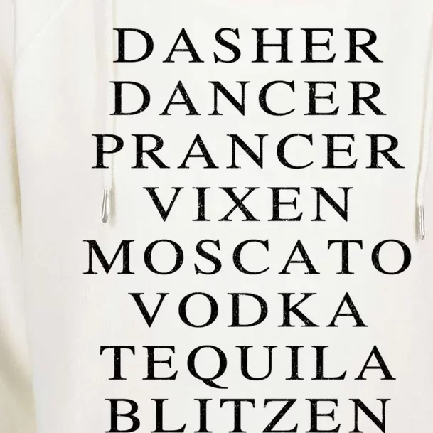 Dasher Dancer Prancer Vixen Moscato Vodka Tequila Blitzen Gift Womens Funnel Neck Pullover Hood