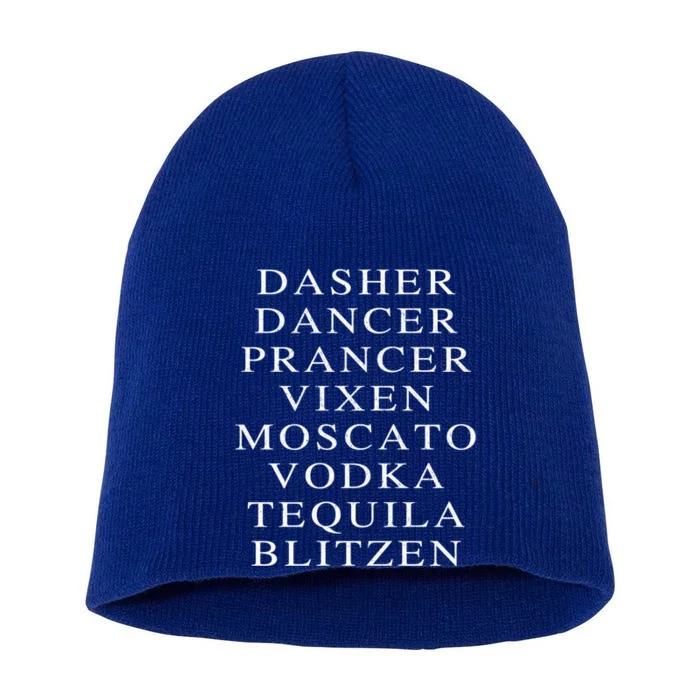 Dasher Dancer Prancer Vixen Moscato Vodka Tequila Blitzen Gift Short Acrylic Beanie