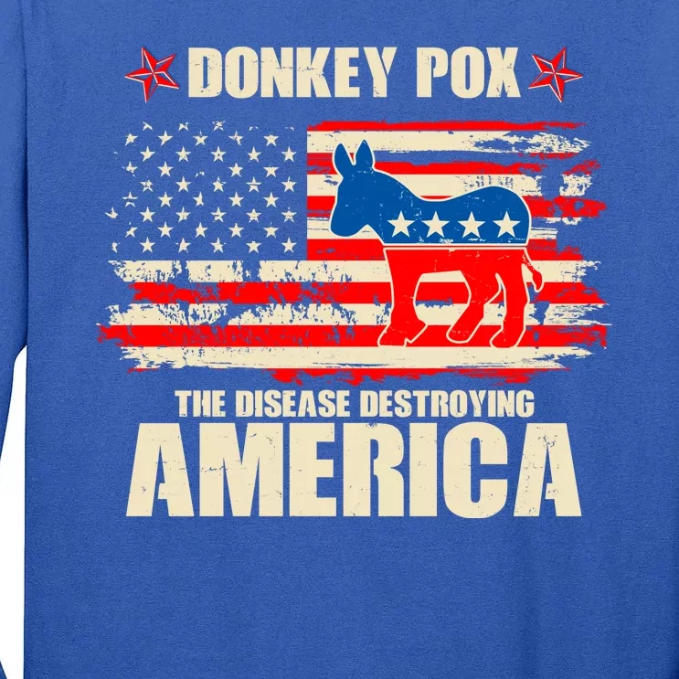 Distressed Donkey Pox The Disease Destroying America Tall Long Sleeve T-Shirt