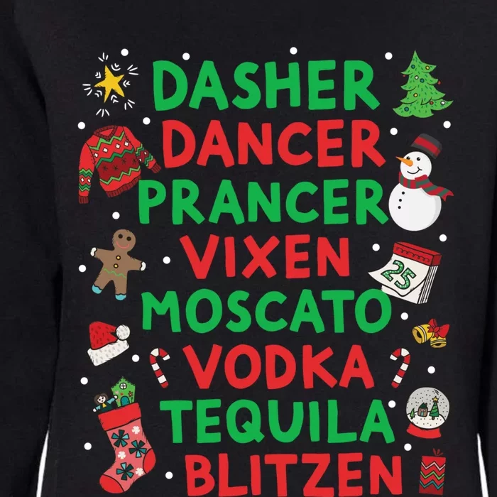 Dasher Dancer Prancer Vixen Moscato Vodka Tequila Blitzen Womens California Wash Sweatshirt