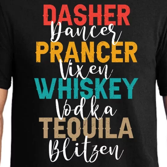 Dasher Dancer Prancer Vixen Whiskey Vodka Tequila Blitzen Pajama Set