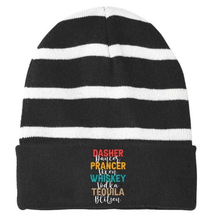 Dasher Dancer Prancer Vixen Whiskey Vodka Tequila Blitzen Striped Beanie with Solid Band