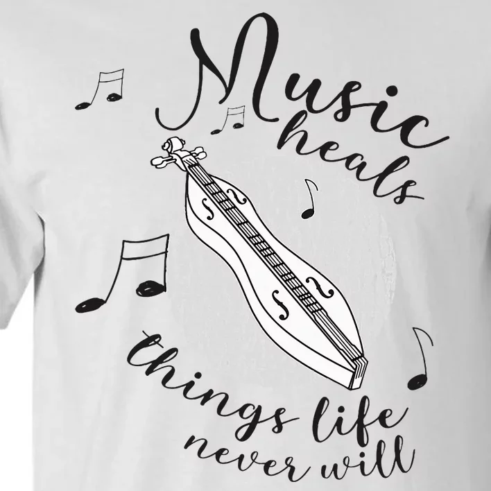 Dulcimerist Dulcimer Player Mountai Nappalachian Dulcimer Tall T-Shirt