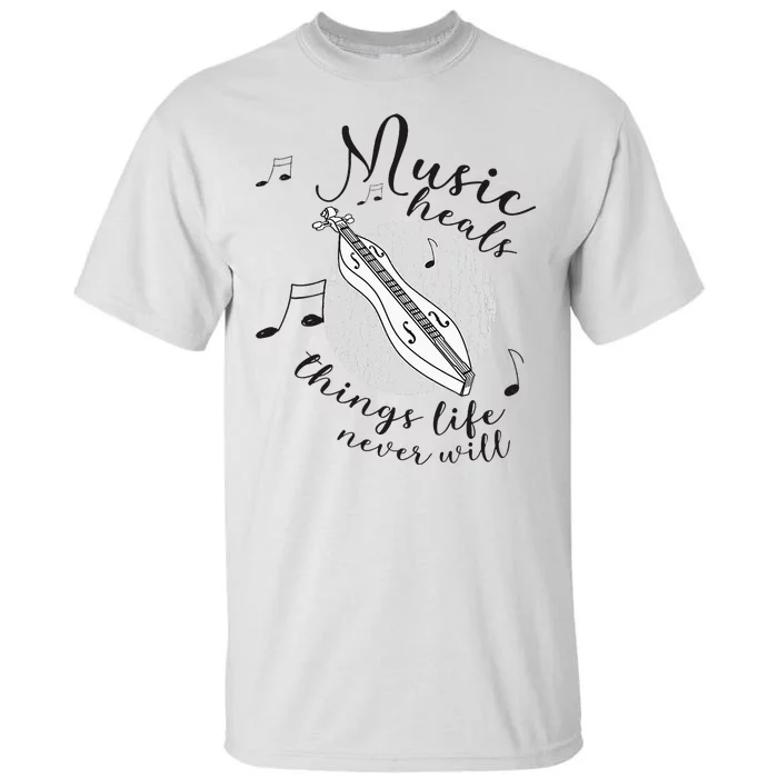 Dulcimerist Dulcimer Player Mountai Nappalachian Dulcimer Tall T-Shirt