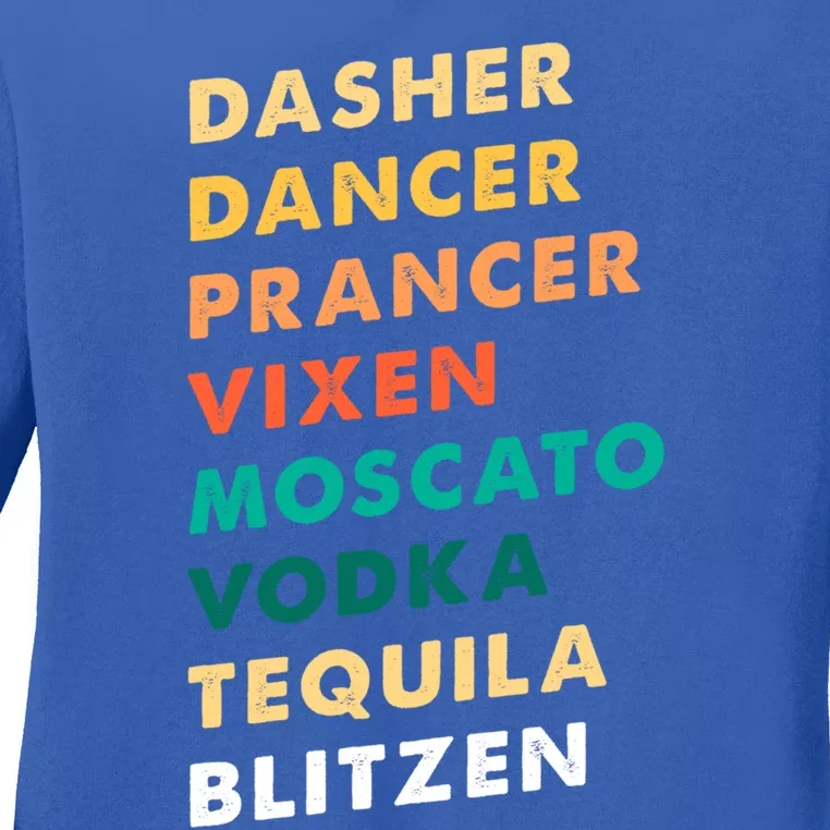 Dasher Dancer Prancer Vixen Moscato Vodka Tequila Gift Ladies Long Sleeve Shirt