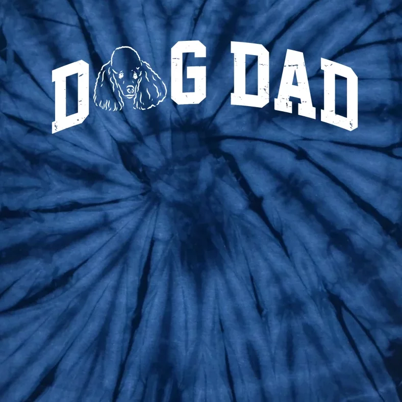 Dog Dad Poodle Gift For Father's Day Tie-Dye T-Shirt