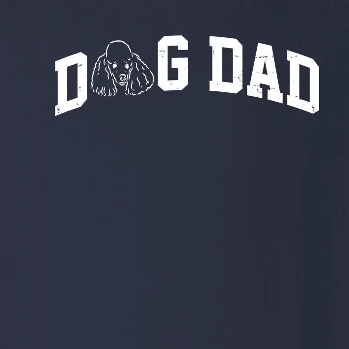 Dog Dad Poodle Gift For Father's Day Toddler Long Sleeve Shirt