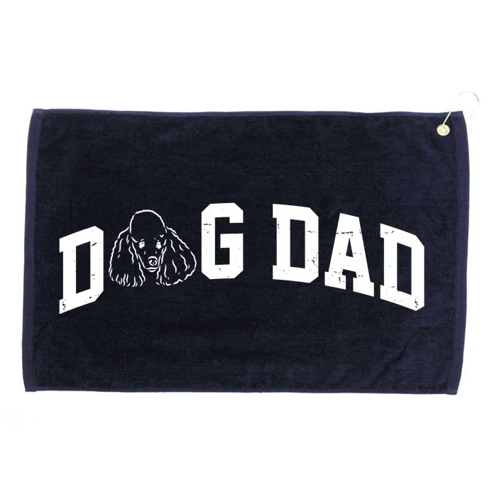 Dog Dad Poodle Gift For Father's Day Grommeted Golf Towel