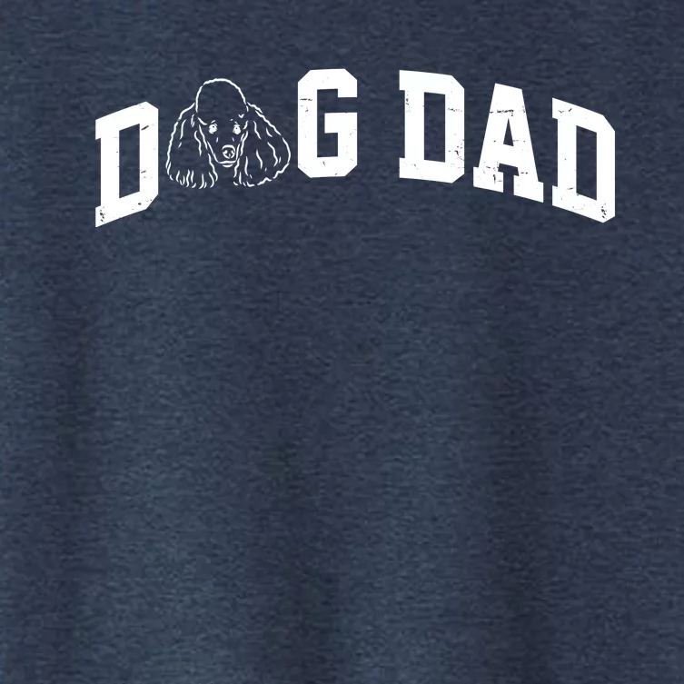 Dog Dad Poodle Gift For Father's Day Women's Crop Top Tee