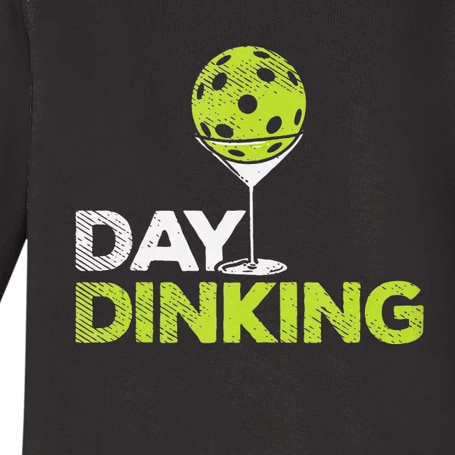 Day Dinking Pickleball Funny Pickle Ball Dink Men Women Gift Baby Long Sleeve Bodysuit