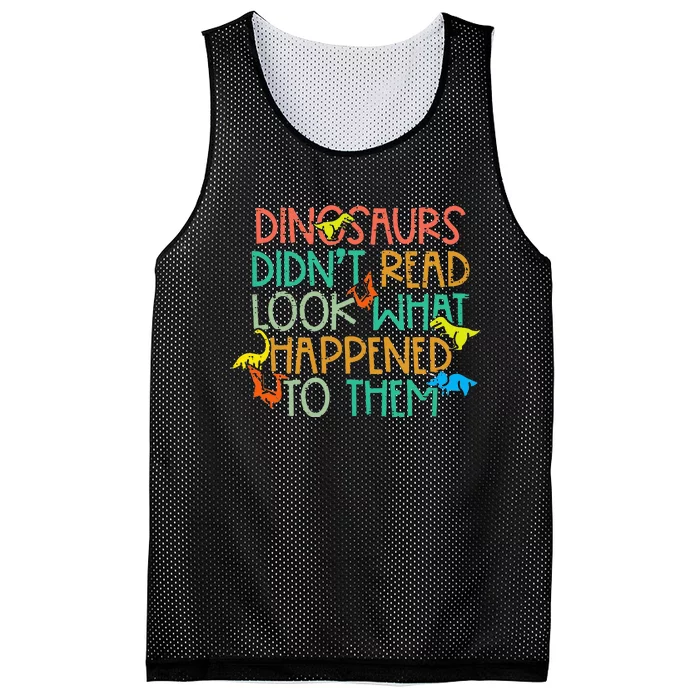 Dinosaurs Didnt Read Funny Book Lover Teacher Mesh Reversible Basketball Jersey Tank