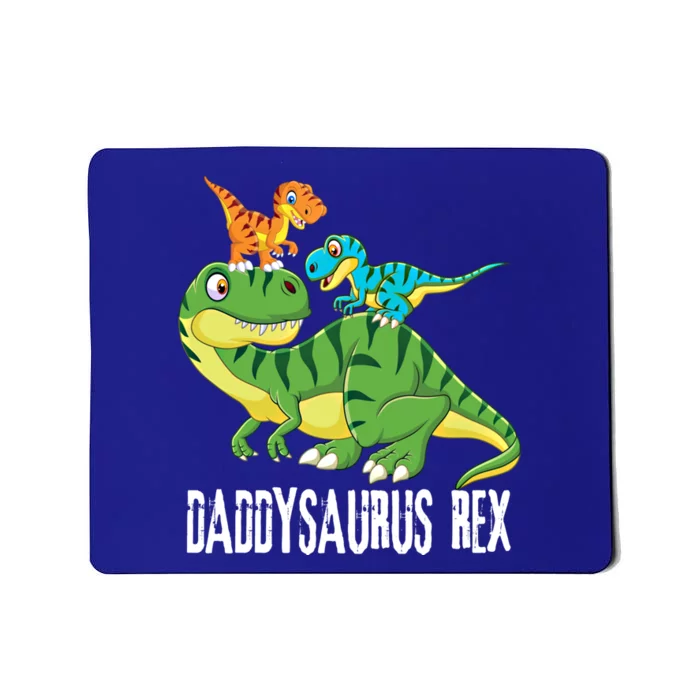 Daddy Daddysaurus Rex (2 ) Dinosaur Fathers Day Gift Mousepad