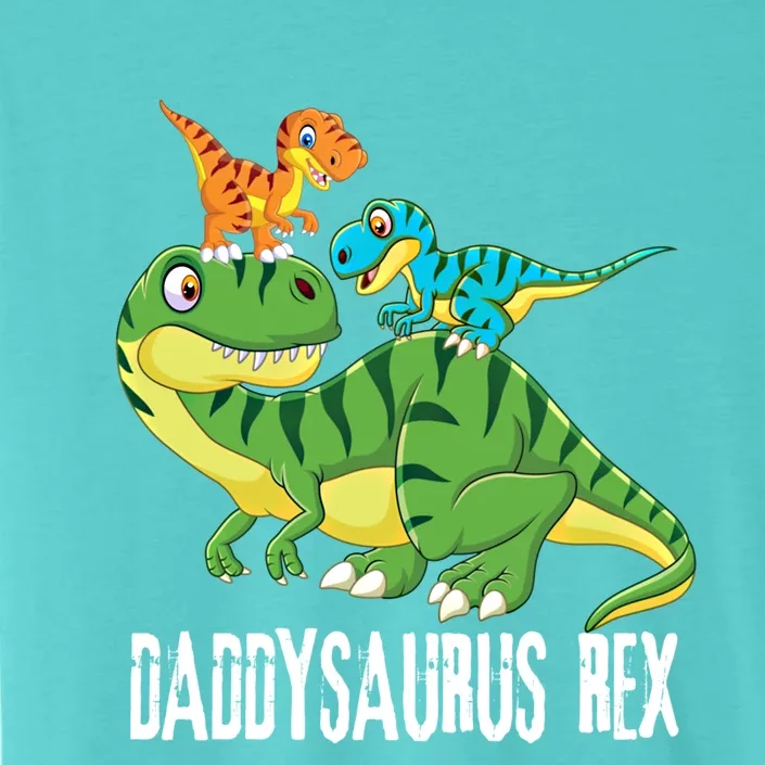 Daddy Daddysaurus Rex (2 ) Dinosaur Fathers Day Gift ChromaSoft Performance T-Shirt