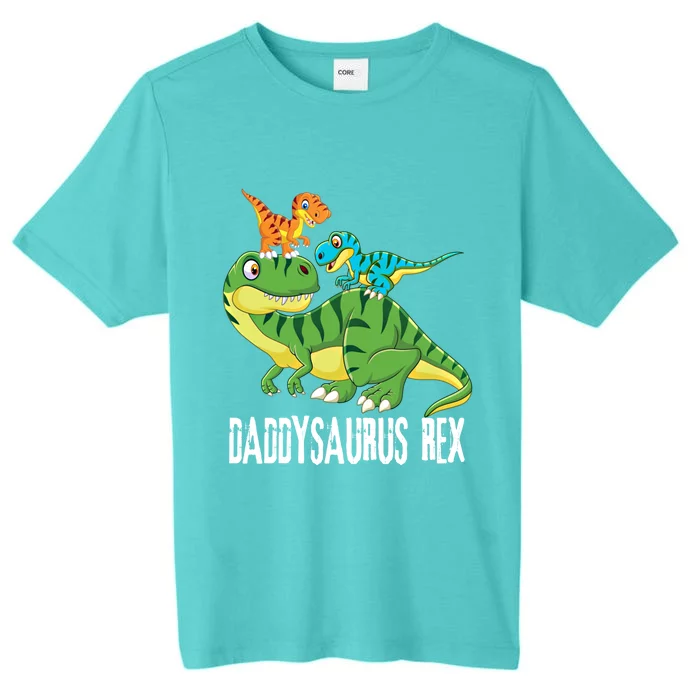 Daddy Daddysaurus Rex (2 ) Dinosaur Fathers Day Gift ChromaSoft Performance T-Shirt