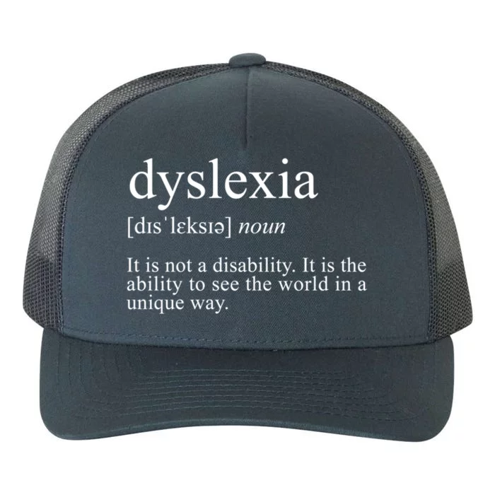 Dyslexia Definition Reading Specialist Dyslexia Awareness Gift Yupoong Adult 5-Panel Trucker Hat