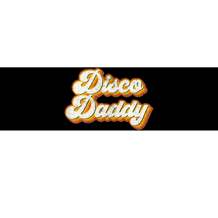 Disco Daddy Retro Matching 60's 70s Party Costume Dad Bumper Sticker