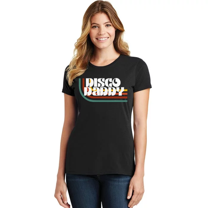 Disco Daddy Retro Matching 60's 70s Party Father's Day Women's T-Shirt