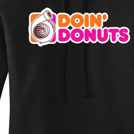 Doin Donuts Racing Fast Car Women's Pullover Hoodie