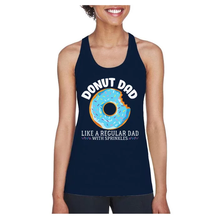 Donut Dad Regular Dad With Sprinkles Fathers Day Women's Racerback Tank