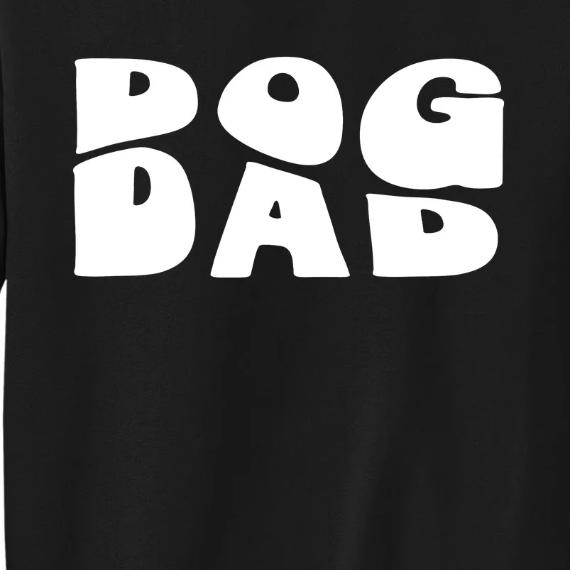 Dog Dad Retro Funny Pod Tall Sweatshirt