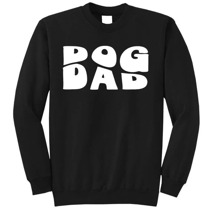 Dog Dad Retro Funny Pod Tall Sweatshirt