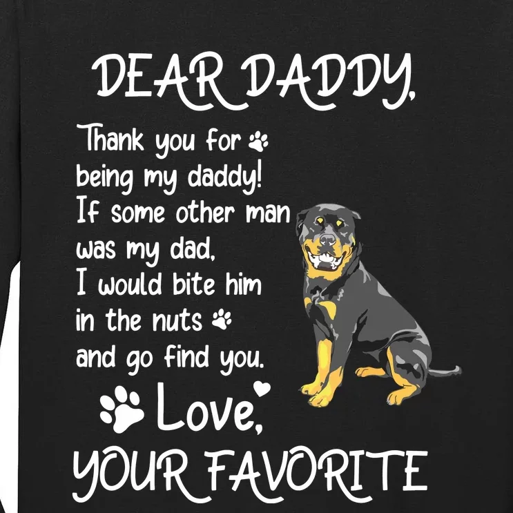 Dear Daddy Rottweiler Dog Dad Fathers Day Tall Long Sleeve T-Shirt