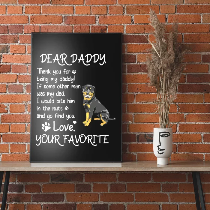 Dear Daddy Rottweiler Dog Dad Fathers Day Poster