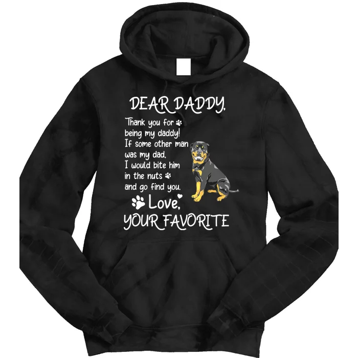 Dear Daddy Rottweiler Dog Dad Fathers Day Tie Dye Hoodie