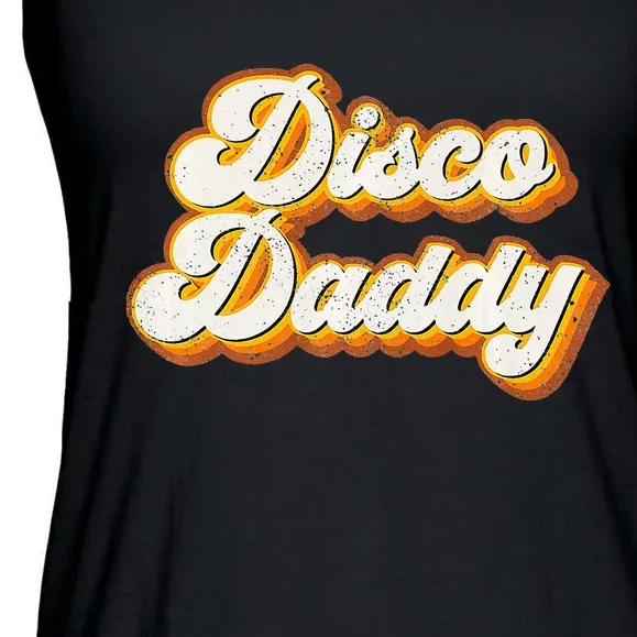 Disco Daddy Retro Matching60s 70s Party CostumeDad Ladies Essential Flowy Tank