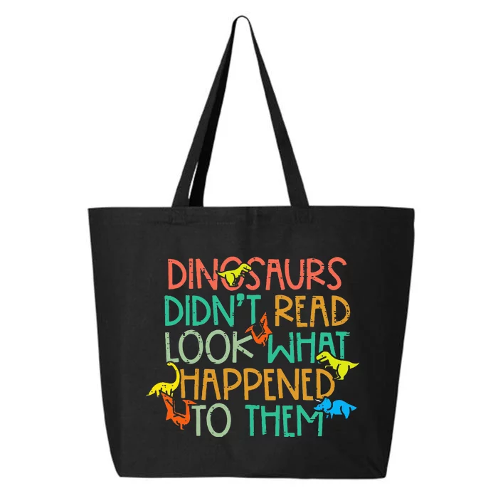 Dinosaurs Didnt Read Funny Book Lover 25L Jumbo Tote