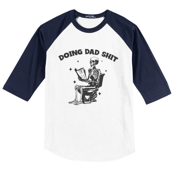 Doing Dad Shit Funny Dad Father’S Day Baseball Sleeve Shirt