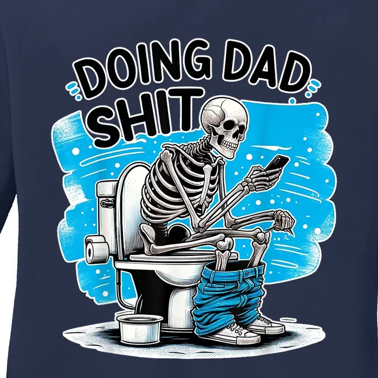 Doing Dad Shit Ladies Long Sleeve Shirt