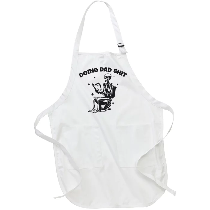 Doing Dad Shit Funny Dad Father’S Day Full-Length Apron With Pocket