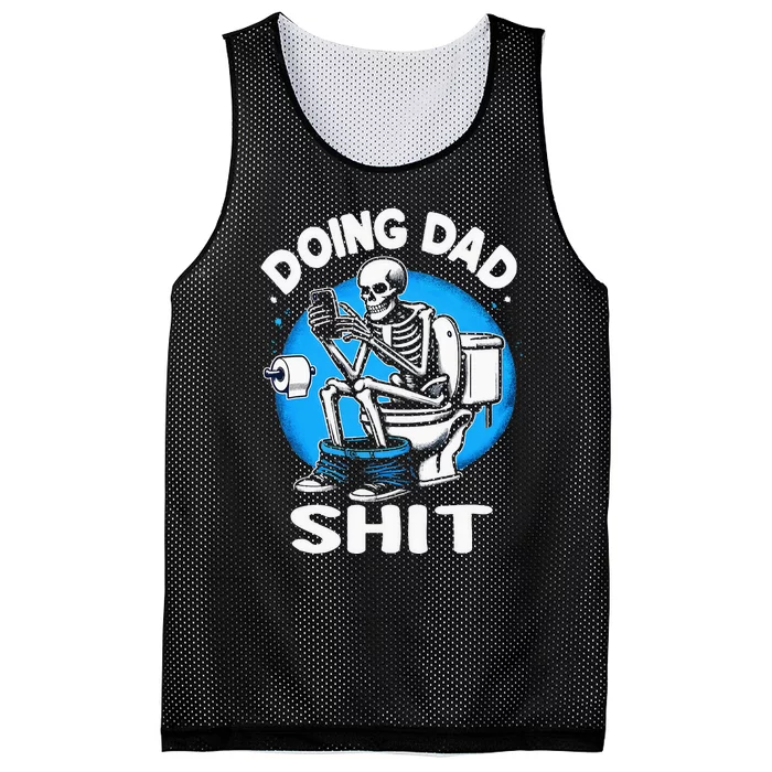 Doing Dad Shit Funny Fathers Day Mesh Reversible Basketball Jersey Tank