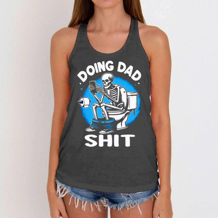 Doing Dad Shit Funny Fathers Day Women's Knotted Racerback Tank